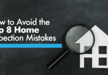Photo of How to Avoid the Top 8 Home Inspection Mistakes