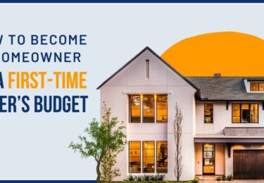 Photo of How to Become a Homeowner on a First-Time Buyer’s Budget