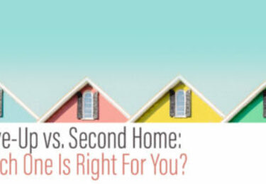 Photo of Move-Up vs. Second Home: Which One Is Right For You?
