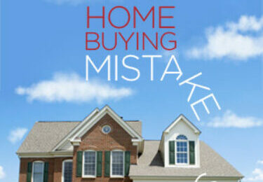 Photo of First Time Home Buyer Mistakes